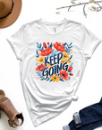 Keep Going Graphic Tee By Self Love Overflow