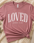 The Loved Tee – John 3:16 | Grace & Growth Collection