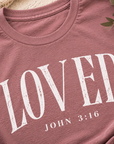 The Loved Tee – John 3:16 | Grace & Growth Collection