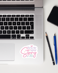 Rewrite Your Story In 2025 Sticker