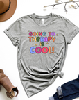 Going To Therapy Is Cool Graphic Tee by Self Love Overflow