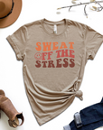 Sweat Off The Stress Graphic Tee by Self Love Overflow