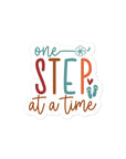 One Step At A Time Sticker