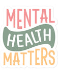 Mental Health Matter Sticker
