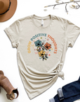 Grow Positive Thoughts Graphic Tee by Self Love Overflow