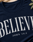 The Believe Tee – John 14:1 | Grace & Growth Collection