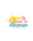 Take Time To Recharge Summer Edition Sticker