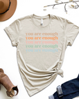 You Are Enough Multicolor Graphic Tee by Self Love Overflow