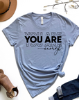 You Are Enough Graphic Tee by Self Love Overflow