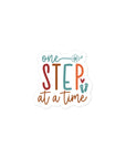 One Step At A Time Sticker