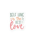 Self Love Is The Best Love Sticker