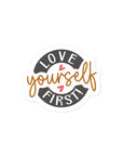 Love Yourself First Sticker