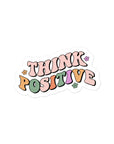Think Positive Sticker