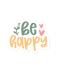 Be Happy Sticker