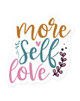 More Self Love Sticker